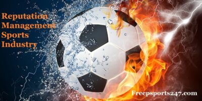 Reputation Management Sports Industry - Freep Sports 247