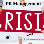 PR Crisis Management - Techtimemagazine