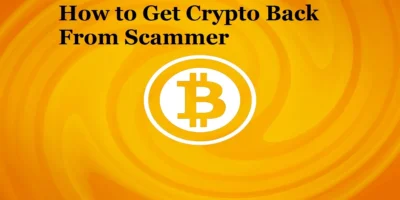 How to Get Crypto Back from Scammer: Approaches to Securing